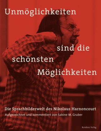 Coverabbildung von "Unmöglichkeiten sind die schönsten Möglichkeiten"