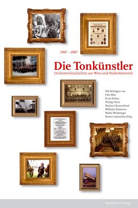 Die Tonkünstler, Rainer Lepuschitz. Residenz Verlag