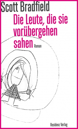Coverabbildung von "Die Leute, die sie vorübergehen sahen"