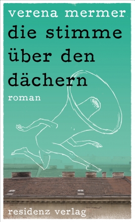Coverabbildung von "die stimme über den dächern"
