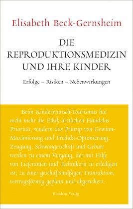 Coverabbildung von 'Die Reproduktionsmedizin und ihre Kinder'