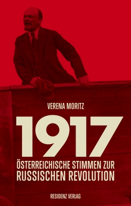 Coverabbildung von "1917 – Austrian voices on the Russian Revolution"
