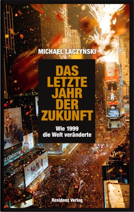 Coverabbildung von "Das letzte Jahr der Zukunft"