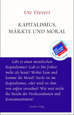 Ute Frevert mit Kapitalismus, Märkte und Moral auf der Empfehlungsliste der Friedrich-Ebert-Stiftung