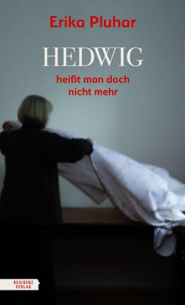 Coverabbildung von "Hedwig heißt man doch nicht mehr"