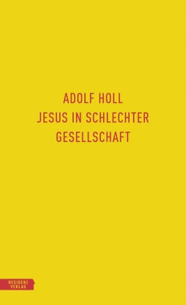 Coverabbildung von 'Jesus in schlechter Gesellschaft'
