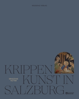 Coverabbildung von 'Krippenkunst in Salzburg'