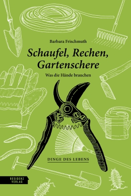 Coverabbildung von "Schaufel, Rechen, Gartenschere"