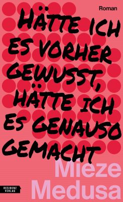 Coverabbildung von "Hätte ich es vorher gewusst, hätte ich es genauso gemacht"