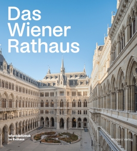 Coverabbildung von 'Das Wiener Rathaus'