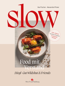 Coverabbildung von 'Slow Food mit Verstand'