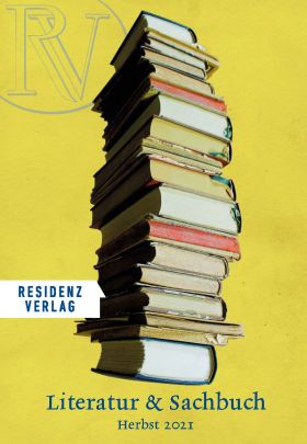Herbstprogramm 2021 im Residenz Verlag